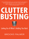 Clutter Busting (eBook): Letting Go of What's Holding You Back